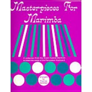 Masterpieces for Marimba [Book] by Thomas McMillan